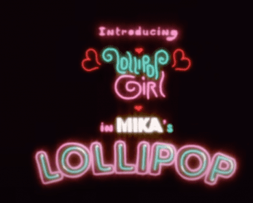 Lollipop – Mika